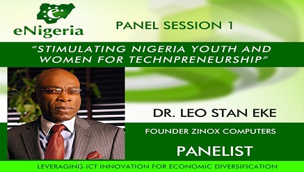 Leo Stan Ekeh’s Million-Dollar Advice to Techpreneurs in Nigeria @ eNigeria