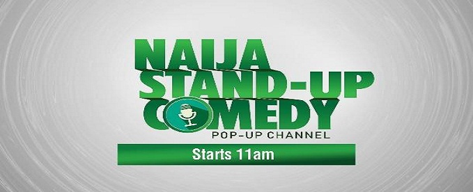 Naija Stand-Up Comedy Pop-Up Channel Is Back on DStv and GOtv this November