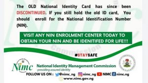 NIMC Discontinues Old National ID
