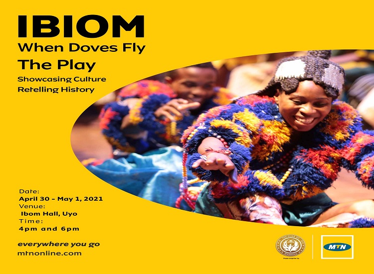 MTN Foundation Brings Back 'When Doves Fly' Ancient Akwa Ibom Tale