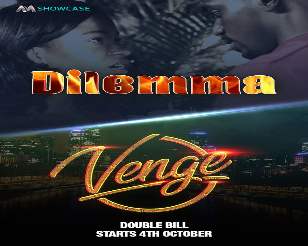 Africa Magic Set to Premiere New Shows - Dilemma and Venge in October