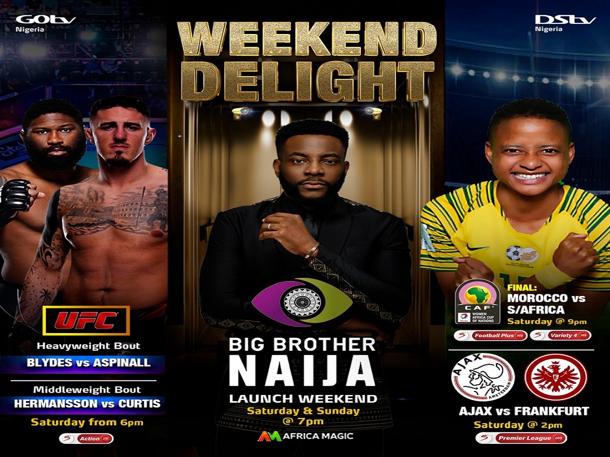 This Weekend: All the Exciting Contents Lineup for you on DStv & Gotv