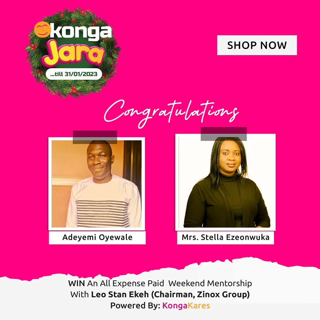 Konga Jara: New Winners Emerge, 6 Slots to go, for all-expense Paid Weekend Mentorship with Ekeh, Zinox Boss
