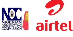 Airtel Recommits to Fraud Prevention after NCC’s N104m Fine for SIM Registration Breaches