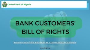 CBN Releases Bank Customers’ Bill of Rights, Obligations