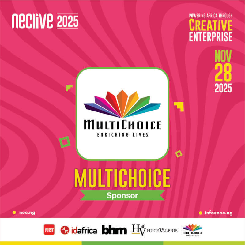 MultiChoice Nigeria Joins NECLive 2025 as Official Sponsor to Propel Africa’s Creative Enterprise