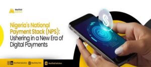 NPS, New Payment Infrastructure Hits 153,000 Transactions in Pilot Phase