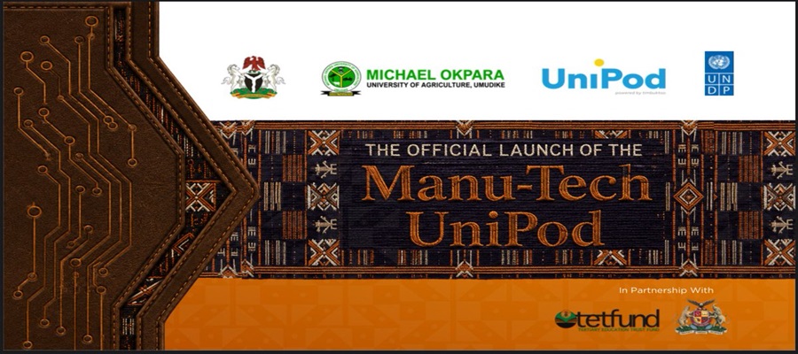 History as Abia Unveil Nigeria’s First Manu-Tech UniPod @ MOUAU