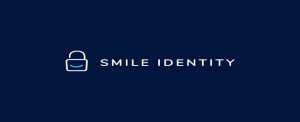 Smile Identity Raises $7m to Build KYC and Identity Verification Tools for Africa